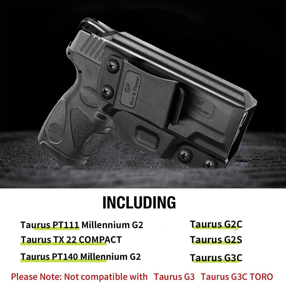 Taurus G2C Taurus G2S Taurus G3C Taurus PT111 Millennium G2 Taurus PT140 Millennium G2 Taurus TX 22 COMPACT IWB Polymer Holster | Gun & Flower