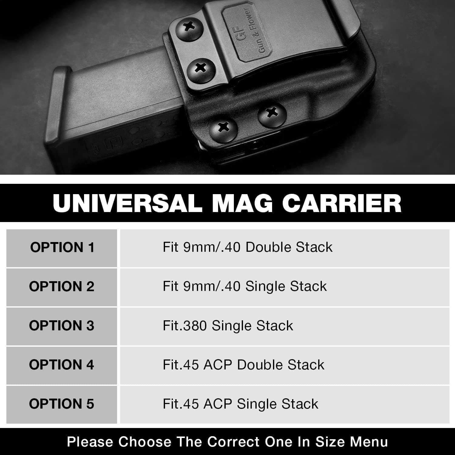 Mag Holster for 9mm/.40/ .45ACP/.380 Single/ Double Stack, Need to Select the One Matches Your Magazine Type| Gun & Flower Gun & Flower