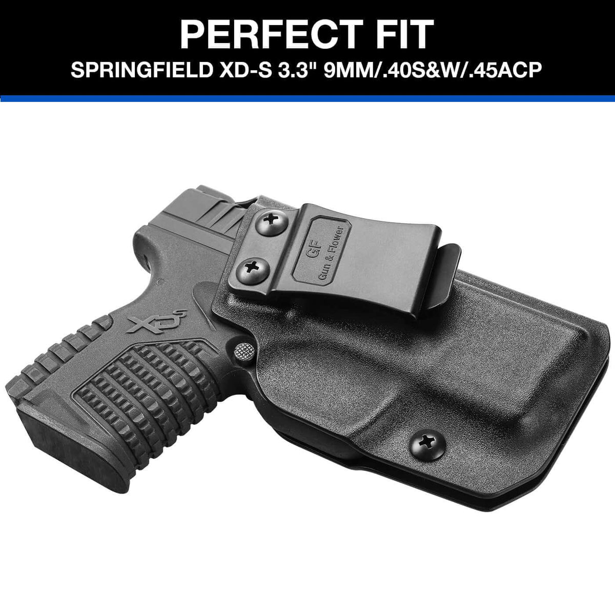 Kydex IWB Holster for Springfield XD-S XDS 3.3" 9mm/.40S&W/.45 ACP Appendix Cross Draw Concealed Carry Belt Clip Holsters | Gun & Flower